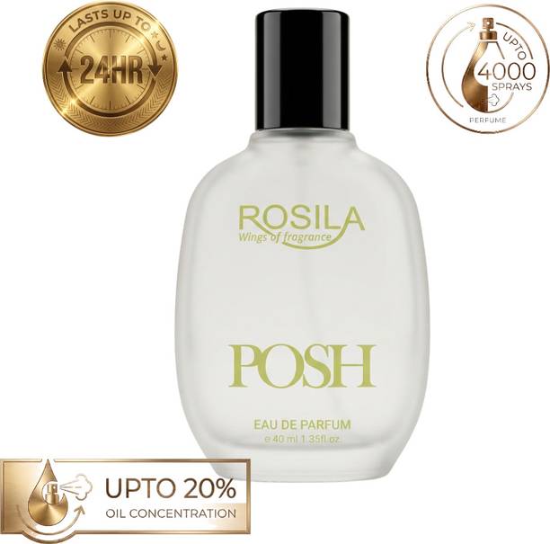 ROSILA Posh Long Lasting Fresh Executive Boardroom & Daily Luxury Wear EDP Perfume Eau de Parfum  -  40 ml