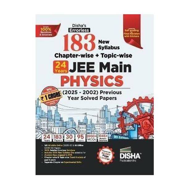 ( OLD EDITION ) Disha's 183 New Syllabus Chapter-wise & Topic-wise JEE Main Physics (2025 - 2002) Previous Year Solved Papers 9th Edition | JEE Mains PYQ Book for 2026 | 100% Solutions