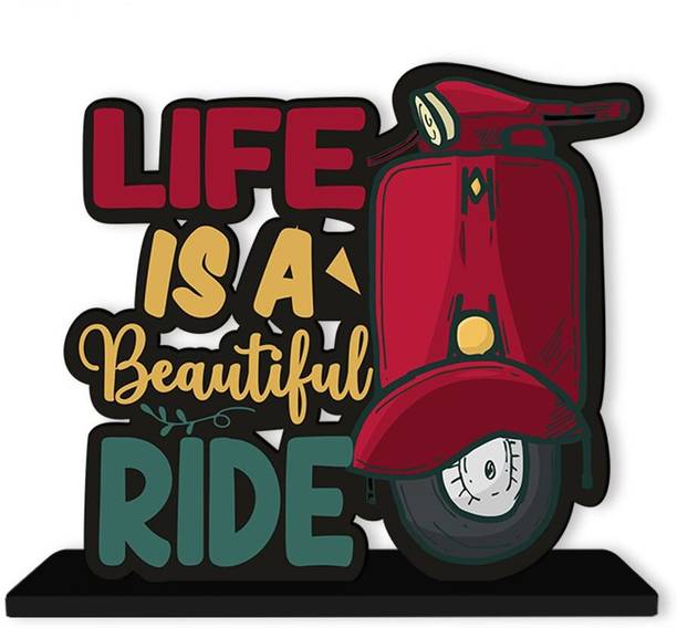 Ranovaa Life is a Beautiful Ride Wooden Quote | Scooter Theme Table Decor (TSP_1116) Decorative Showpiece - 12.7 cm