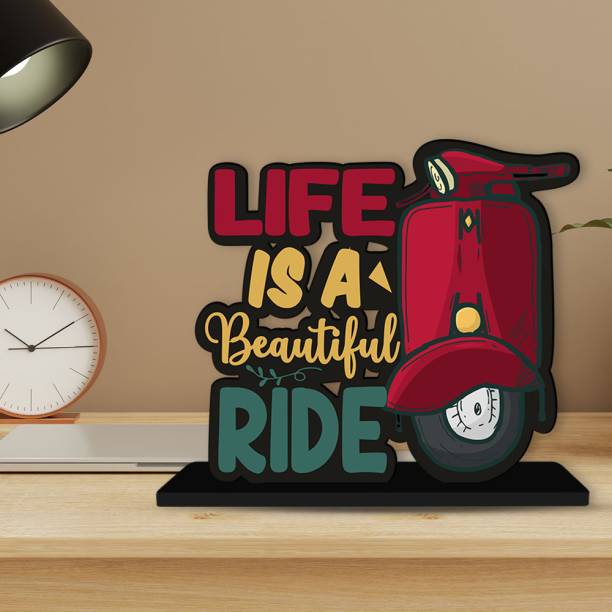Artvibes Beautiful Ride Quotes Table Decor Office Desk Showpiece Wood Gift Item(SP_1116) Decorative Showpiece  -  15 cm