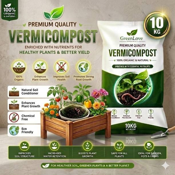 GreenLove Organic Vermi Compost for Plants and Nursery xvii Manure, Fertilizer, Potting Mixture