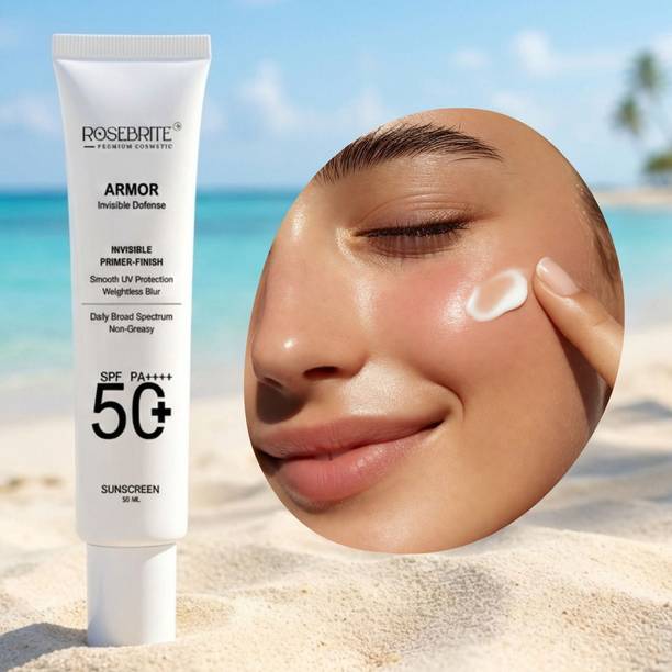 RoseBrite Sunscreen - SPF 50 PA++++ Armor Invisible Primer Finish Sunscreen SPF 50 PA++++ Oil Free Sunblock