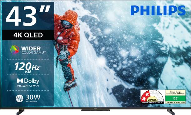 PHILIPS 108 cm (43 inch) QLED Ultra HD (4K) Smart Google TV with Dolby Vision |30W Dolby Atmos | 120Hz Refresh Rate | HDR 10+ |Wider Colour Gamut | Ultra Narrow Bezel | 32 GB Storage