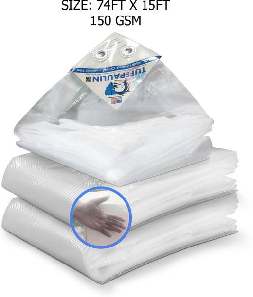 TUFFPAULIN 74FT X 15FT 150 GSM Transparent Tarpaulin Tent - For Truck body, Car, Bike, Grain Covers, Pond Liners