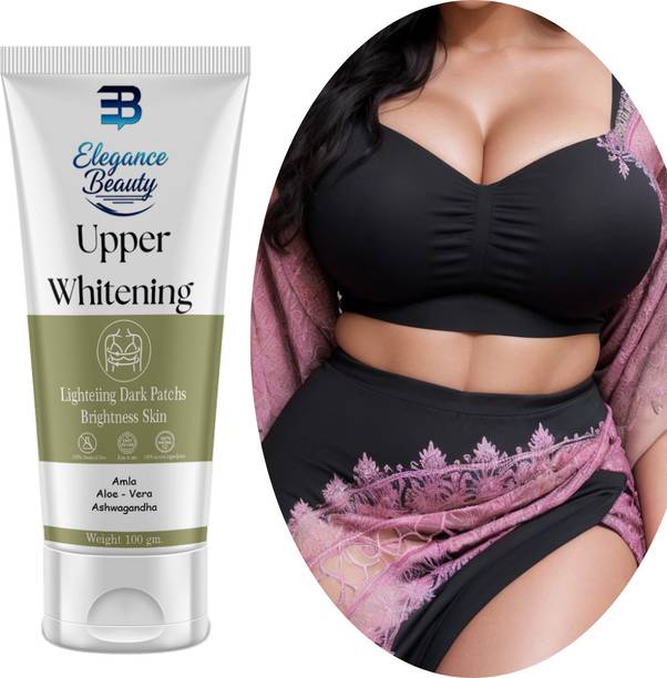 elegance beauty Upper Whitening TIGHTENING AND WHITENING SMOOTHNING CREAM Women