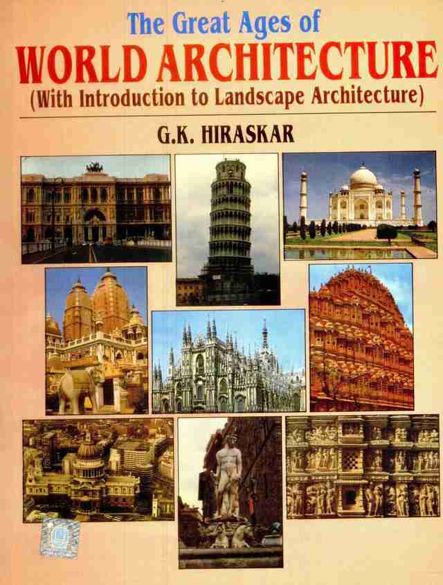 The Great Ages of World Architecture: Buy The Great Ages of World