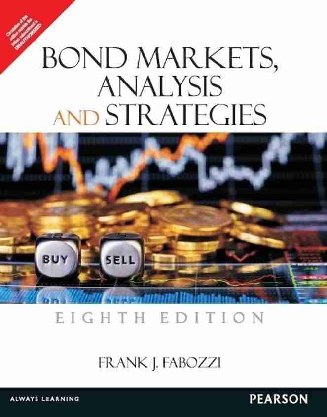 Bond Markets Analysis and Strategies: Buy Bond Markets