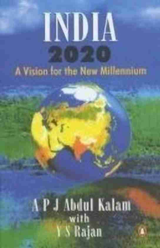 India 2020 - A Vision for the New Millennium: Buy India 2020 - A