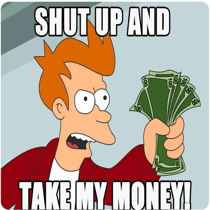 moneysaver-shut-up-and-take-my-money-original-imae2svkffe6sj3n.jpeg