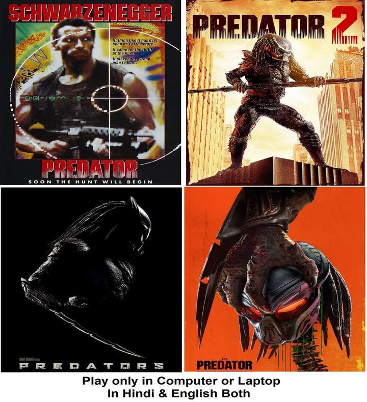 Predator 1987 Predator 2 1990 Predators 2010 The Predator 2018 4 Movies in Hindi English both play only in Computer or Laptop HD Quality without Poster Price in