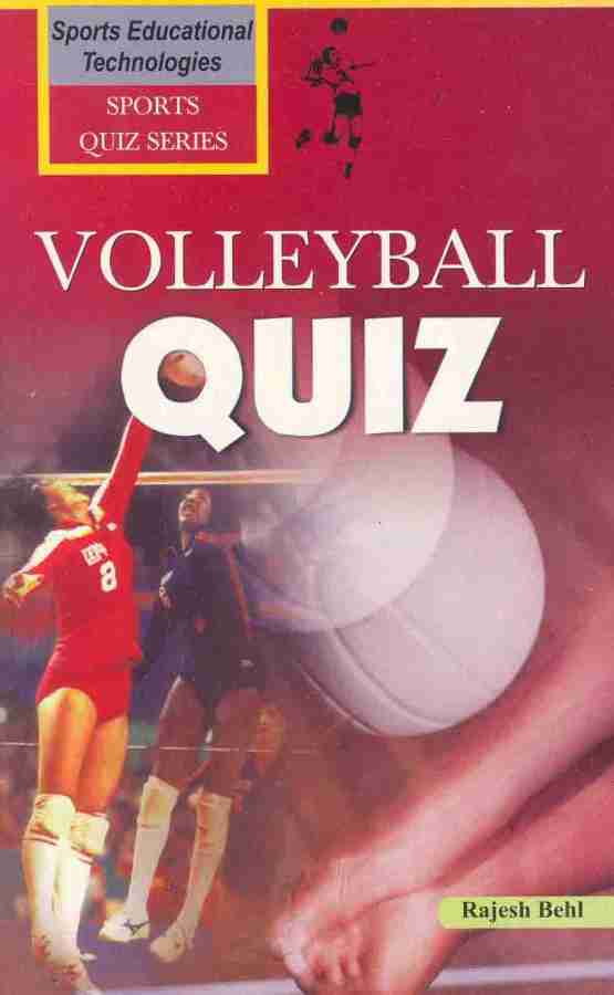 Volleyball Quiz Buy Volleyball Quiz by R Behl at Low Price in India Flipkart