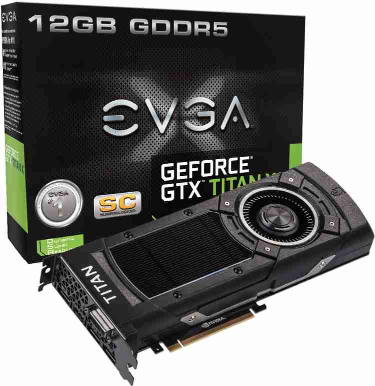 EVGA NVIDIA GeForce GTX TITAN X SC GAMING 12 GB GDDR5 Graphics 