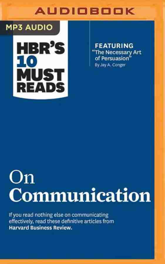 Hbr's 10 Must Reads on Communication: Buy Hbr's 10 Must Reads on  Communication by Harvard Business Review Jay A. at Low Price in India
