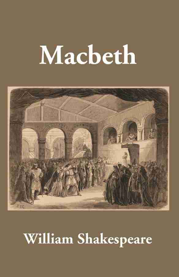 Macbeth - by William Shakespeare (Paperback)