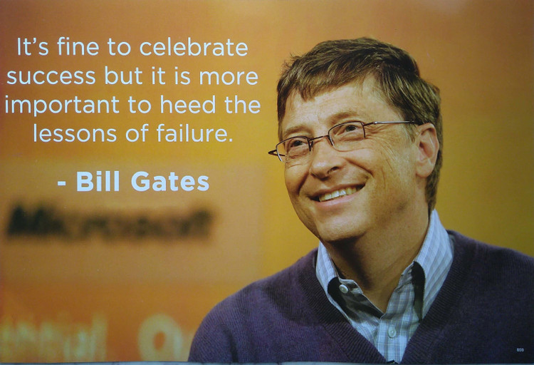 It's fine to celebrate success but it is more important to heed the Lessons  of Failure, By Bill Gates Paper Print - Quotes & Motivation posters in  India - Buy art, film,