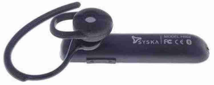 Syska H904 in ear Bluetooth Headset with Mic Bluetooth Price in India Buy Syska H904 in ear Bluetooth Headset with Mic Bluetooth Online Syska Flipkart