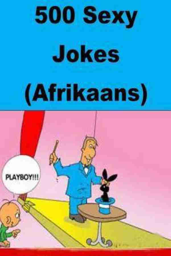 Buy 500 Sexy Jokes (Afrikaans) by Juli Barbara at Low Price in India