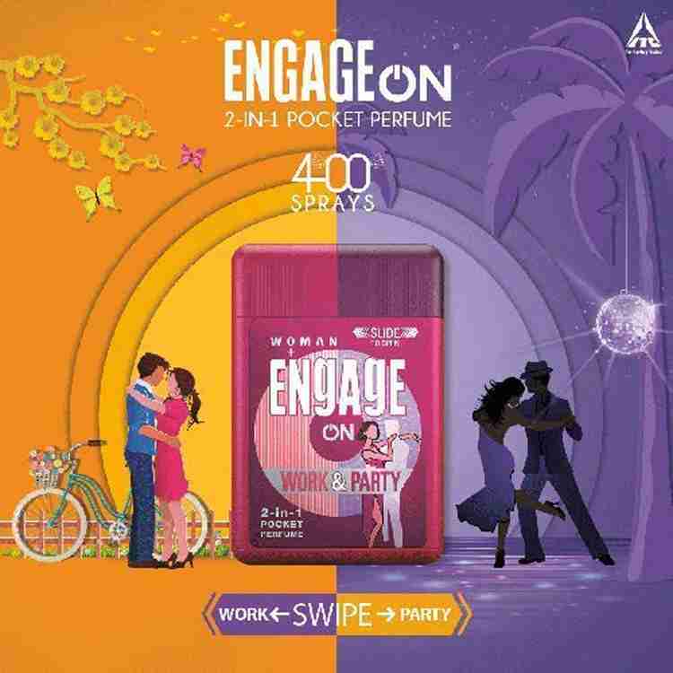 Engage work best sale and party perfume