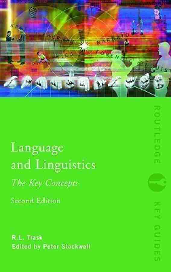 Language and Linguistics The Key Concepts Buy Language and