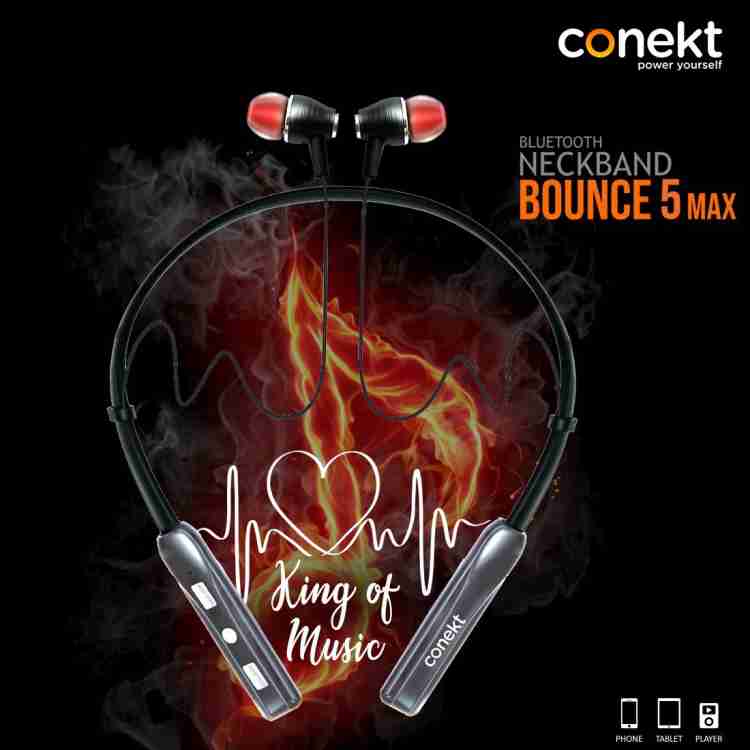 conekt Bounce 5 Max Wireless Bluetooth Neckband Heavy Bass Playtime 20H Bluetooth Price in India Buy conekt Bounce 5 Max Wireless Bluetooth Neckband Heavy Bass Playtime 20H Bluetooth Online conekt Fli...