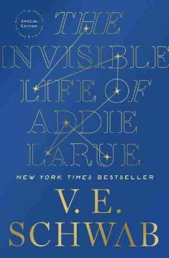 The Invisible Life of Addie Larue: Buy The Invisible Life of Addie Larue by  Schwab V.E. at Low Price in India 