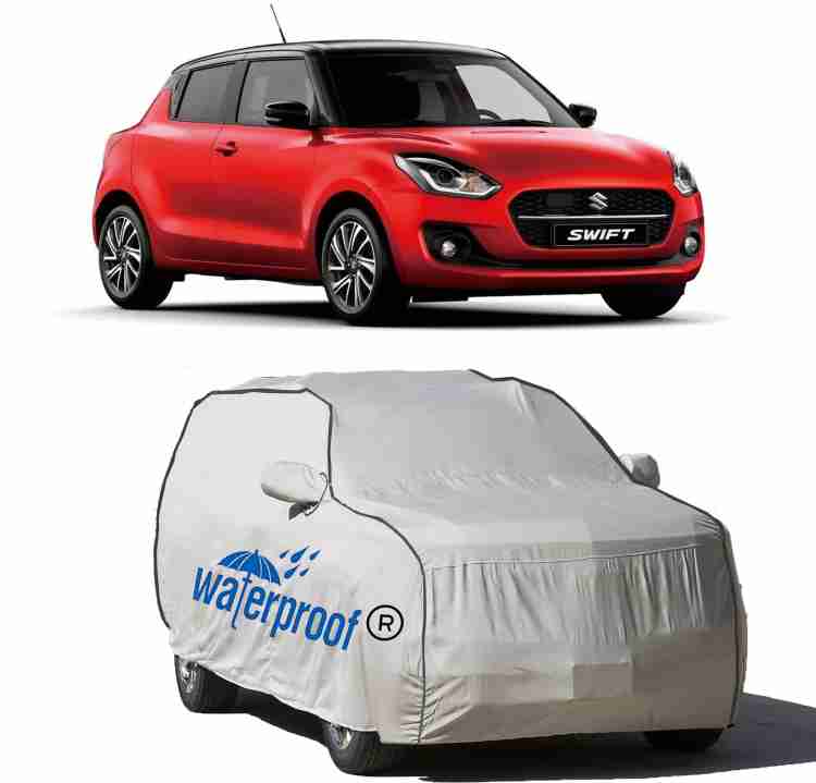 Water Proof Car Cover For Maruti Suzuki Swift (With Mirror Pockets) Price  in India - Buy Water Proof Car Cover For Maruti Suzuki Swift (With Mirror  Pockets) online at