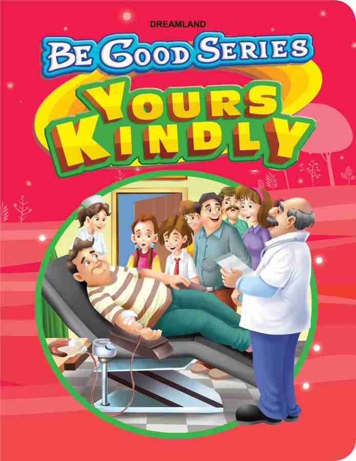 7. be Good Stories - Your Kindly: Buy 7. be Good Stories - Your Kindly by  unknown at Low Price in India