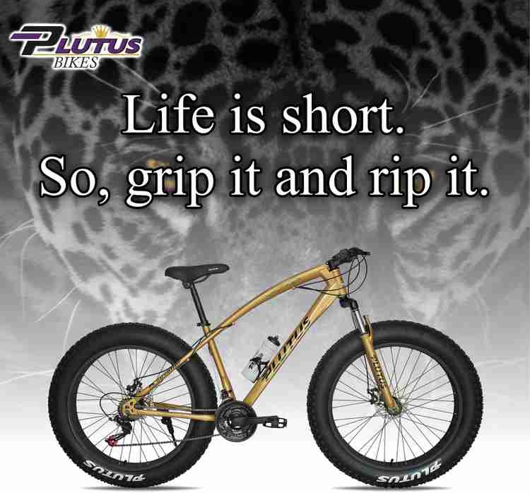 PLUTUS Jaguar Fat Bike for Adults with Dual Disc Brake Fat Tire 26x4 Multi Speed 26 T Fat Tyre Cycle Price in India Buy PLUTUS Jaguar Fat Bike for Adults with Dual