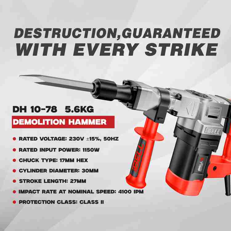 iBELL Demolition Hammer , 5.6Kg, 1150W, Impact 4100/min, Energy 10J, 17mm HEX chuck DH10-78 Hammer Drill Price in India - Buy iBELL Demolition Hammer , 5.6Kg, 1150W, Impact 4100/min, Energy 10J, 17mm iBELL Demolition Hammer , 5.6Kg, 1150W, Impact 4100/min, Energy 10J, 17mm HEX chuck DH10-78 Hammer Drill Price in India - Buy iBELL Demolition Hammer , 5.6Kg, 1150W, Impact 4100/min, Energy 10J, 17mm