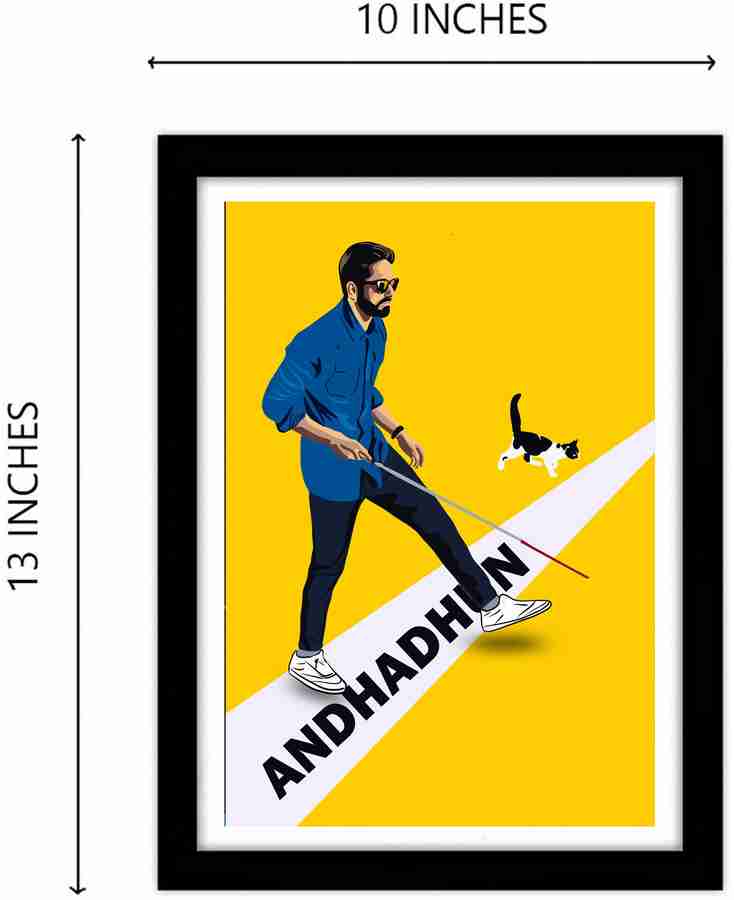 Andhadhun Movie Frame Bollywood movie Framed Poster For Room Office 10 Inch X 13 Inch Framed Paper Print Typography Quotes Motivation Movies Minimal Art Pop Art Art Paintings