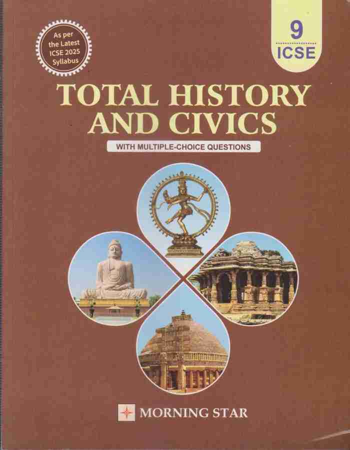 Total History And Civics Icse For Class 9 With Multiple Choice