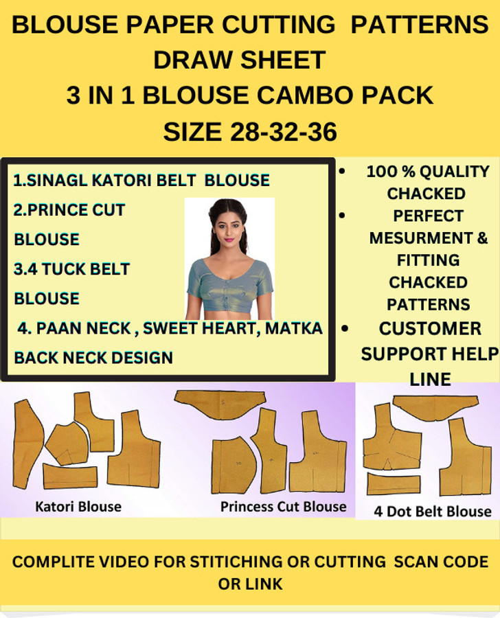 Blouse Paper Cutting Patterns/farma Drawing Sheet Chest Size 42-44-46 3 In  1 Cambo Blouse Paper Cutting Patterns Katori Blouse, 4 Tuck(Dot) Belt Blouse,  Prince Cut Blouse With 4 Type Back Neck Design