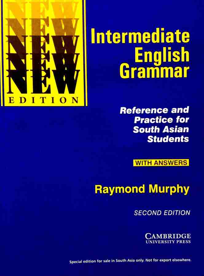 English Grammar in Use: A Self-study Reference and Practice Book for  Intermediate Learners of English - with Answers