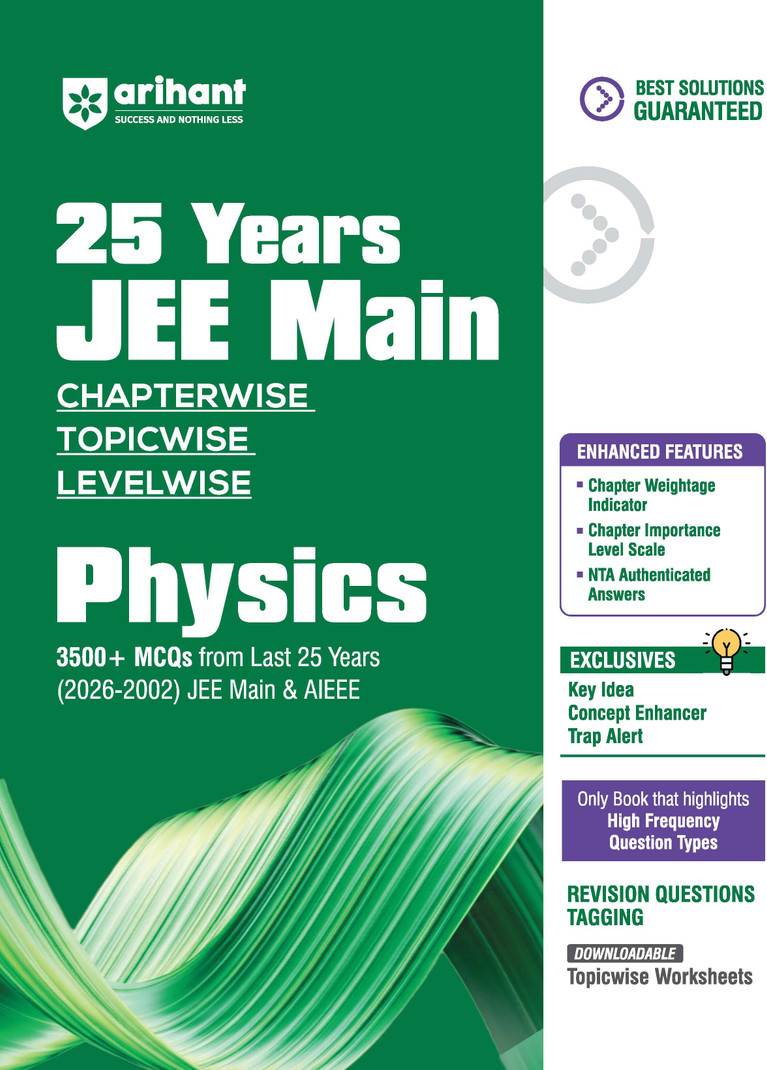 Arihant 25 Years JEE Main Physics | Chapterwise Topicwise Levelwise 3500+ MCQs (2026?2002) for JEE Main & AIEEE English, Paperback, Singh Dharmendra