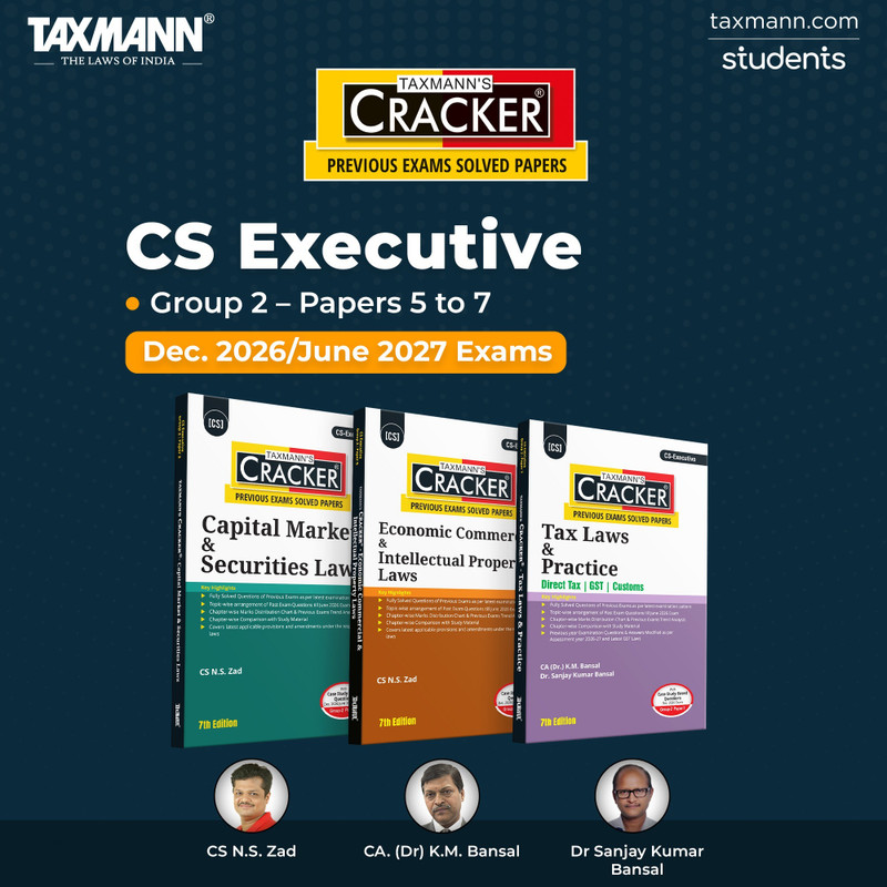 Taxmann's CRACKER COMBO For CS Executive | Dec. 2026/June 2027 Exams | Group 2 – Papers 5 To 7 | CRACKER Series | CMSL, ECIPL | EC & IPL And Tax | Jun