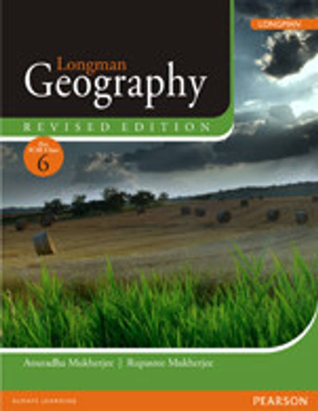 Longman Geography (Revised Edition) for ICSE 6 Buy Longman Geography