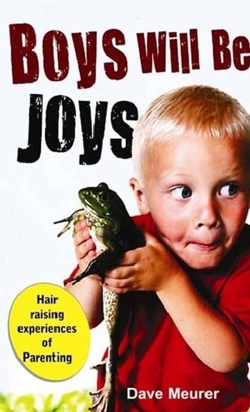 Boys Will be Joys