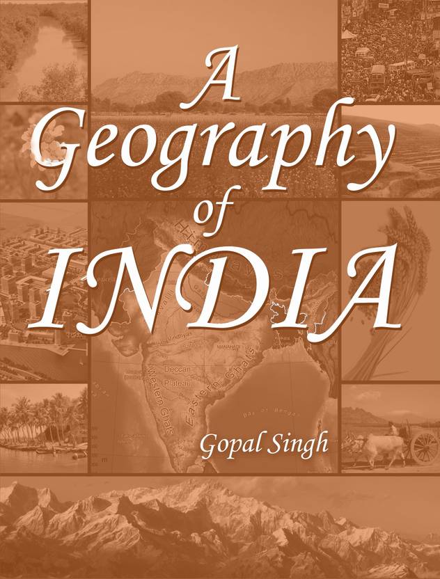 A Geography of India Buy A Geography of India by Singh Gopal at Low