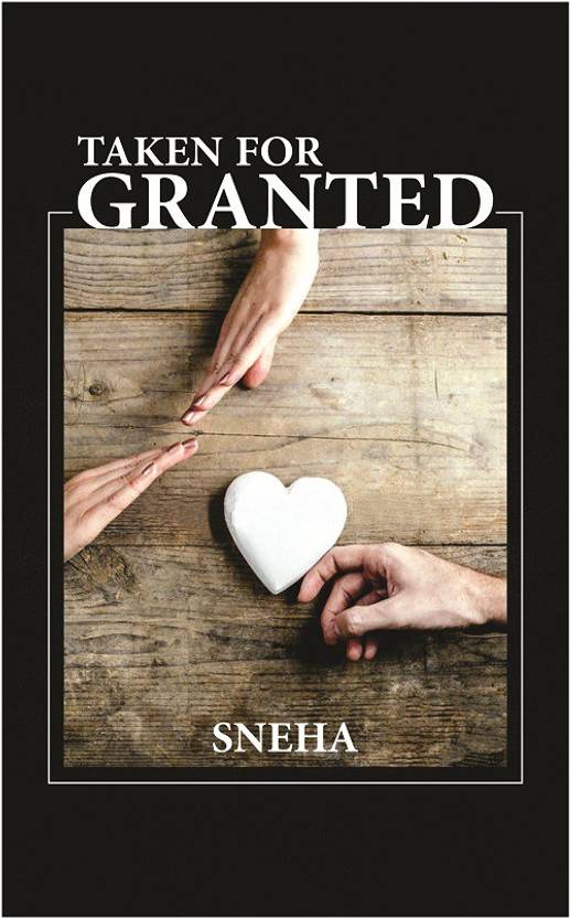 Taken For Granted