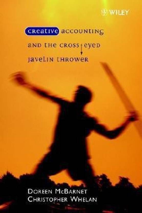 Creative Accounting and the CrossEyed Javelin Thrower Buy Creative