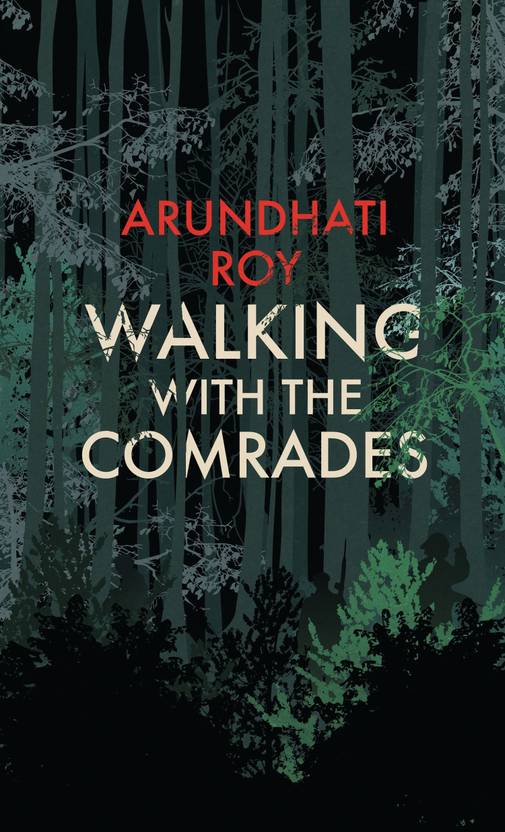 Walking with the Comrades