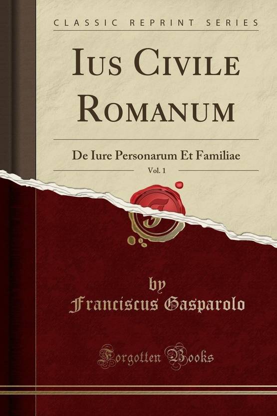 Ius Civile Romanum, Vol. 1 Buy Ius Civile Romanum, Vol. 1 by Gasparolo