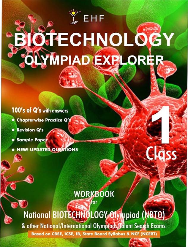 Biotechnology Olympiad Explorer Class 1