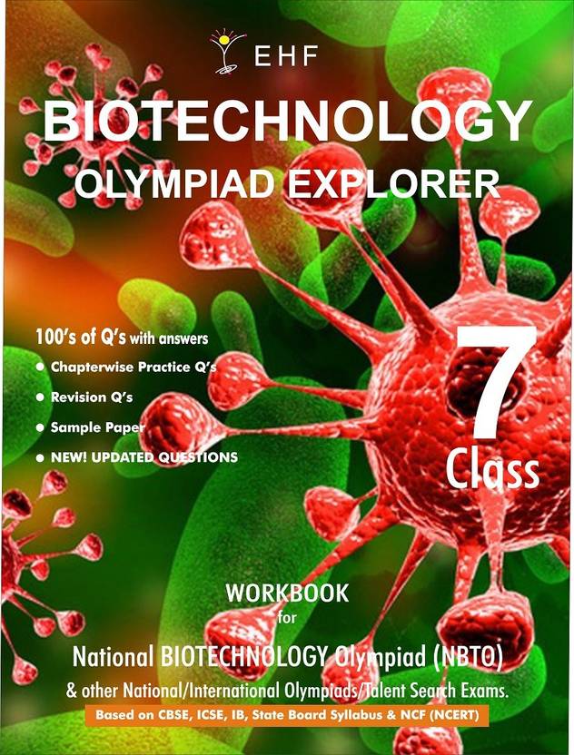 Biotechnology Olympiad Explorer Class 7