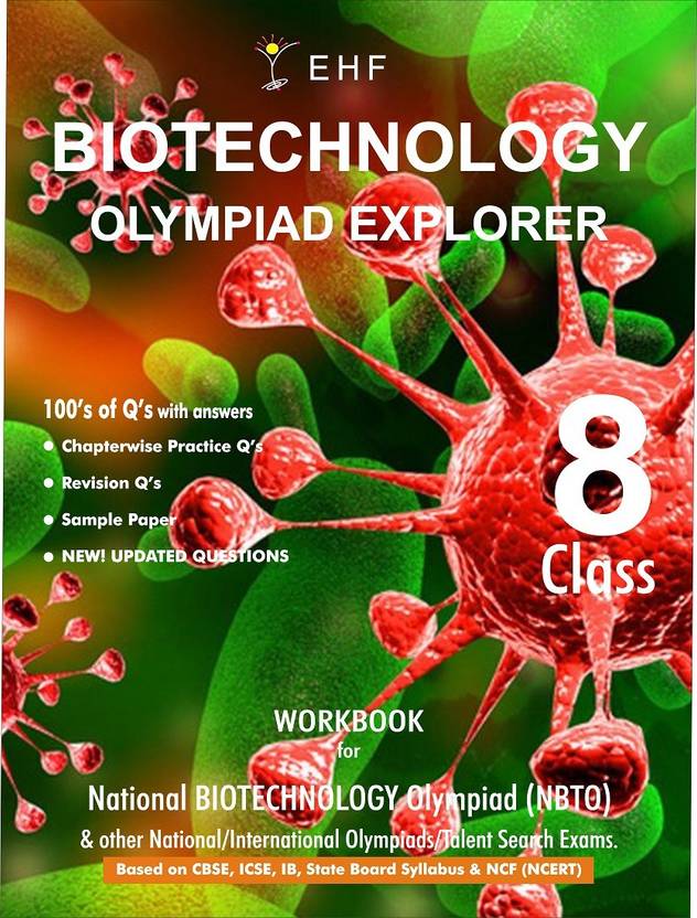 Biotechnology Olympiad Explorer Class 8