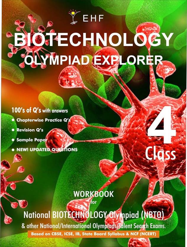 Biotechnology Olympiad Explorer Class 4