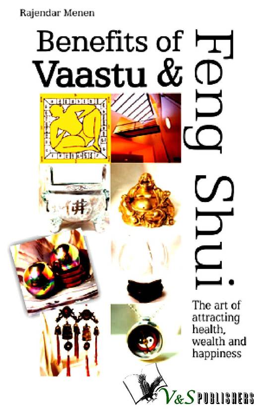 Benefits of Vaastu and Feng Shui