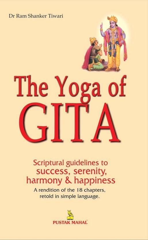 The Yoga of GITA