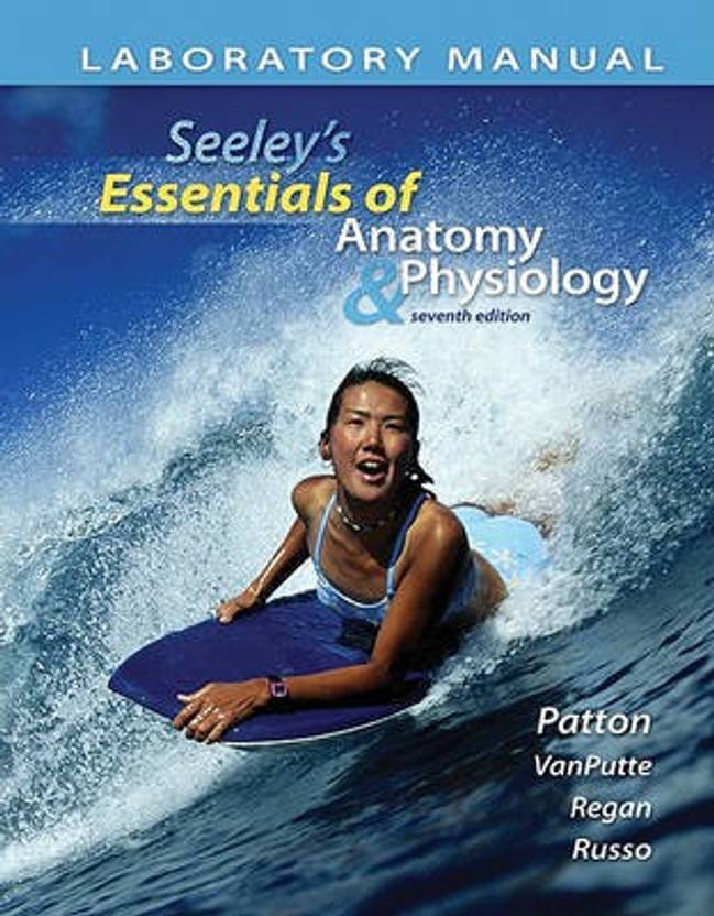 Laboratory Manual Essentials of Anatomy and Physiology Buy Laboratory