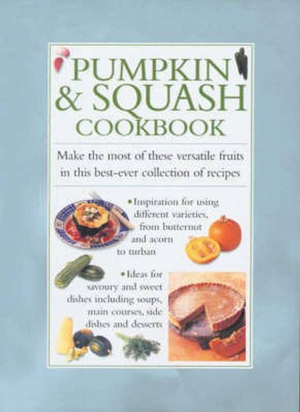 Pumpkin and Squash Cook Book